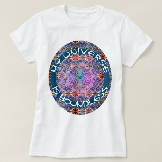 Mein Universum ist unbegrenzt mystisch T-Shirt (Design vorne)