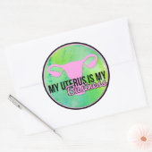 Mein Uterus ist mein Geschäft Runder Aufkleber (Umschlag)