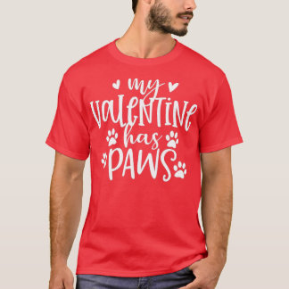 Mein Valentin hat paws Funny Cat Hund Lover Erwach T-Shirt