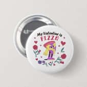 Mein Valentine ist Pizza-Einladung Button (Vorne & Hinten)