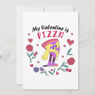 Mein Valentine ist Pizza-Einladung Feiertagskarte