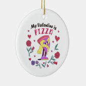 Mein Valentine ist Pizza-Einladung Keramik Ornament (Rechts)