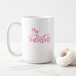 Mein Valentine Kaffeetasse