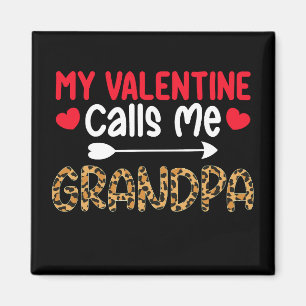 Mein Valentine nennt mich Opa Leopard Buffalo Magnet
