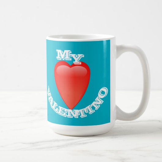 Mein Valentino Kaffeetasse (Rechts)