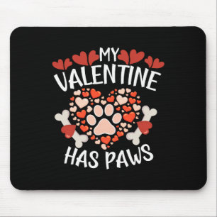 Mein Valentinsgruß Hat Pfoten Valentinstag Hund Mousepad