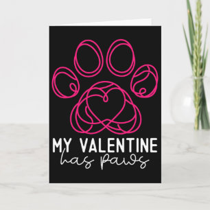 Mein Valentinstag hat Pfoten - Lustiger Hundeliebh Karte