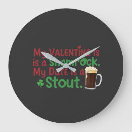 Mein Valentinstag ist ein Kleeblatt Lustiger St. P Große Wanduhr