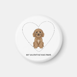 Mein Valentinstag-Partner hat Pfoten Cockapoo-Hund Magnet