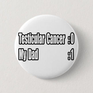 Mein Vater Beat Testicular Cancer (Scoreboard) Button