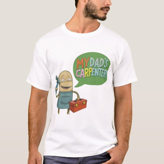 Mein Vater hat einen Carpenter-T - Shirt (Vorderseite)