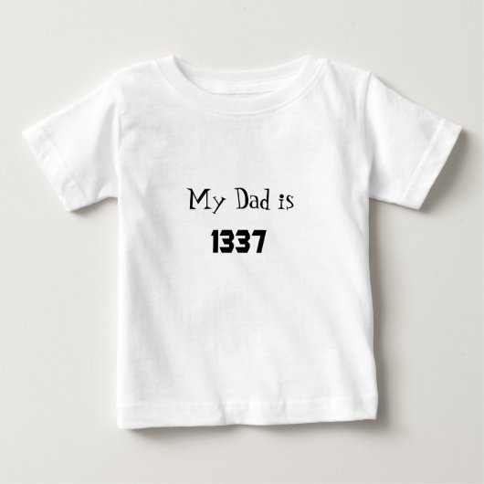 Mein Vater ist 1337 Baby T-shirt (Vorderseite)
