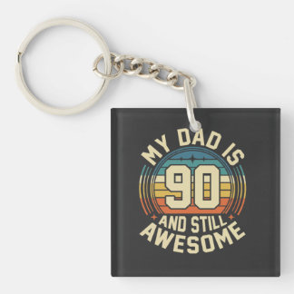 Mein Vater ist 90 und immer noch großartig Vintage Schlüsselanhänger