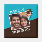 Mein Vater ist der Coolstste Pop je benutzerdefini Magnet (Vorne)