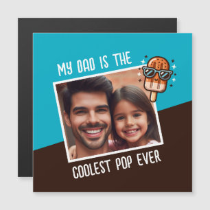 Mein Vater ist der Coolstste Pop je benutzerdefini Magnetkarte