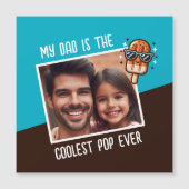 Mein Vater ist der Coolstste Pop je benutzerdefini Magnetkarte (Vorderseite)