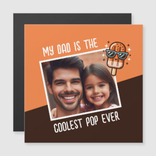 Mein Vater ist der Coolstste Pop je benutzerdefini Magnetkarte