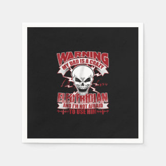 Mein Vater ist ein verrückter Elektro-T, ein Elekt Serviette