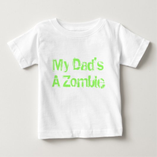 Mein Vater ist ein Zombie Baby T-shirt (Vorderseite)
