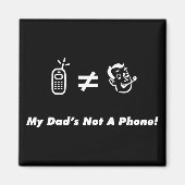 Mein Vater ist kein Telefon Magnet (Vorne)