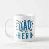 Mein Vater ist mein Held Kaffeetasse (Links)