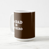 Mein Vater ist mein Held Kaffeetasse (Vorderseite Links)