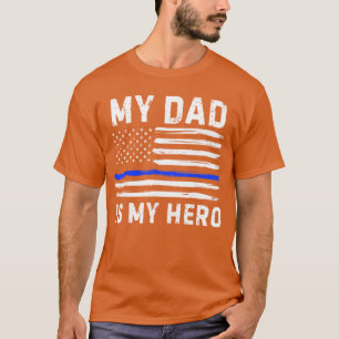 Mein Vater ist mein Held Polizist Blue Line Amerik T-Shirt
