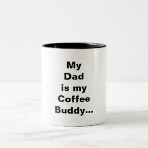 Mein Vater ist mein Kaffee-Freund Zweifarbige Tasse