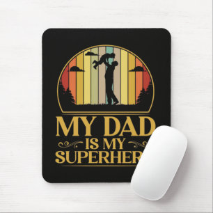Mein Vater ist mein Superheld Mousepad