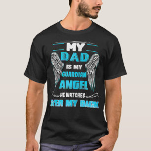 Mein Vater ist mein Wächter-Engel, den er über mei T-Shirt