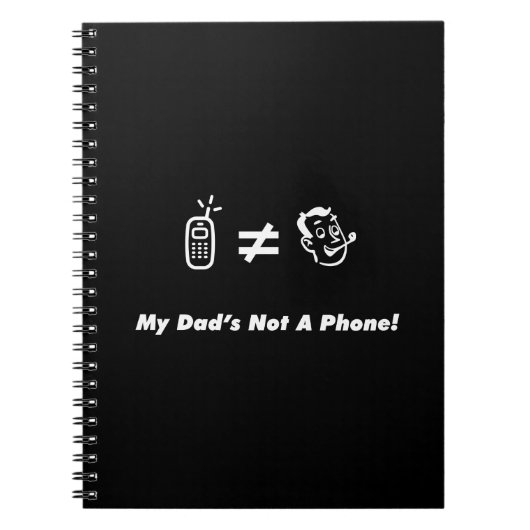 Mein Vater ist nicht ein Telefon Notizblock (Vorderseite)