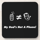 Mein Vater ist nicht ein Telefon Untersetzer (Vorderseite)