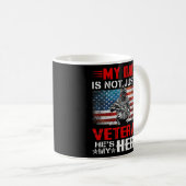 Mein Vater ist nicht nur ein Veteran, er ist mein  Kaffeetasse (VorderseiteRechts)