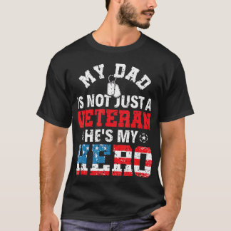 Mein Vater ist nicht nur ein Veteran, er ist mein  T-Shirt