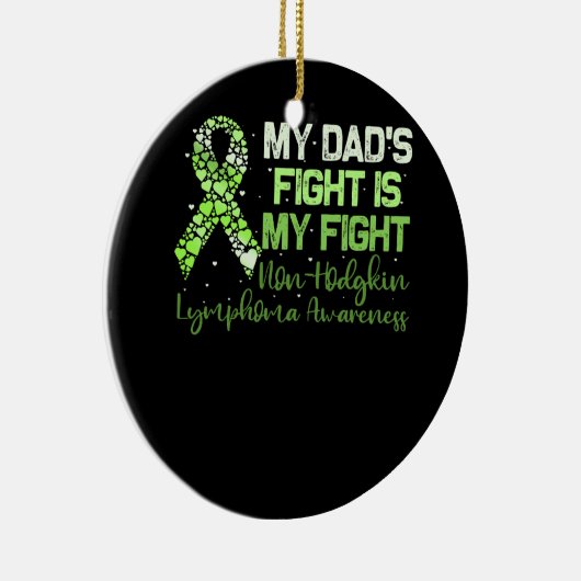 Mein Vater kämpft gegen das Non-Hodgkin-Lymphom Keramik Ornament (Rechts)