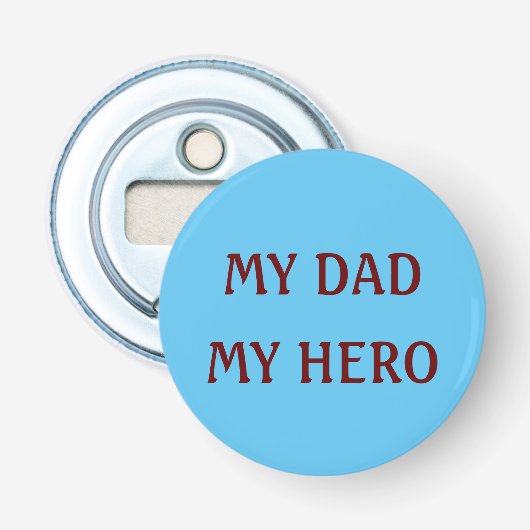 Mein Vater, mein Held Flaschenöffner (Vorderseite)