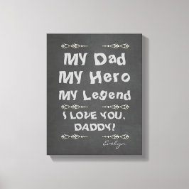 Mein Vater, mein Held, meine Legende, ich Liebe di Leinwanddruck