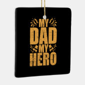 Mein Vater mein Held zum Vater Keramikornament (Rechts)