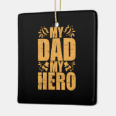 Mein Vater mein Held zum Vater Keramikornament (Links)