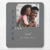 Mein Vater, mein Super Held Mousepad (Vorne)