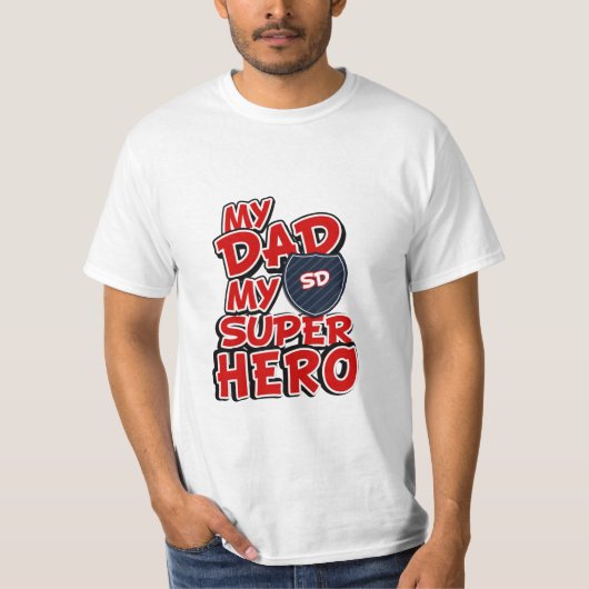 Mein Vater Mein Super Hero T-Shirt (Vorderseite)
