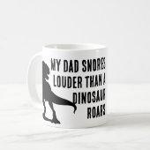 Mein Vater Snores - Tasse (Vorderseite Links)