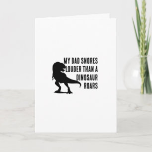 Mein Vater Snores - Vatertagskarte Karte