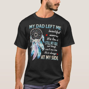 Mein Vater Verließ mir schöne Erinnerungen, seine  T-Shirt