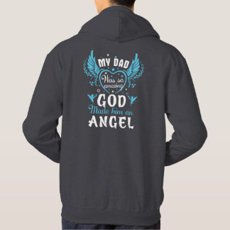 Mein VATER war so unglaublich, Gott machte ihn zu Hoodie