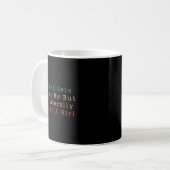 Mein Vater wird mir schlecht, aber ich bin ihm buc Kaffeetasse (Vorderseite Links)