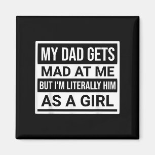 Mein Vater wird mir schlecht, aber ich bin ihm buc Magnet