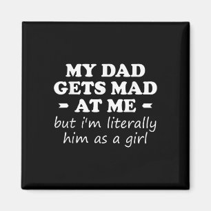 Mein Vater wird mir schlecht, aber ich bin ihm buc Magnet