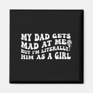 Mein Vater wird mir schlecht, aber ich bin ihm buc Magnet