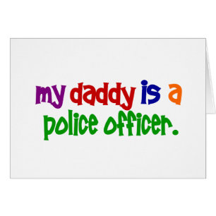 Mein Vati ist ein Polizeibeamte 1 (hauptsächlich)